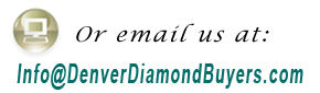 Email Denver Diamond Buyers